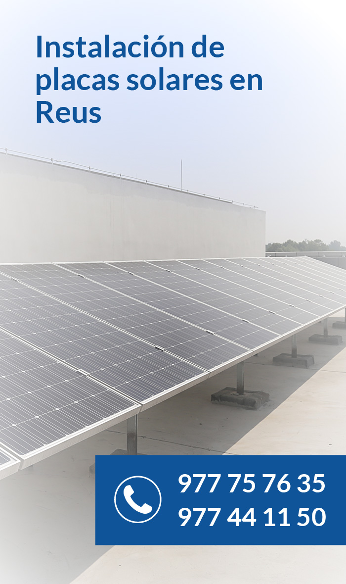 Instalar placas solares en Reus | 2023